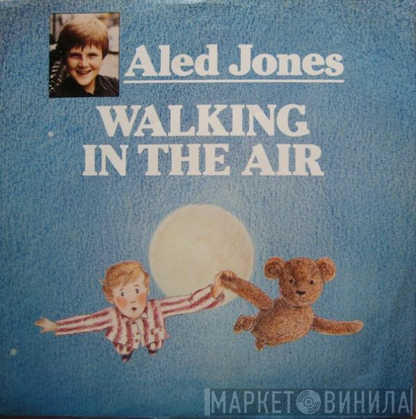 Aled Jones - Walking In The Air