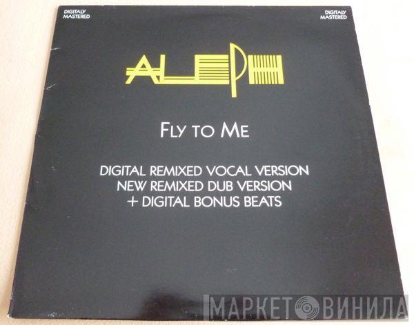  Aleph  - Fly To Me