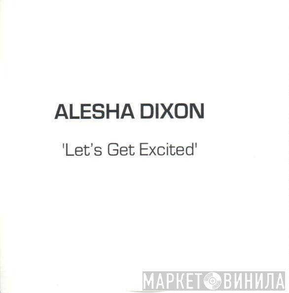 Alesha Dixon - Let's Get Excited