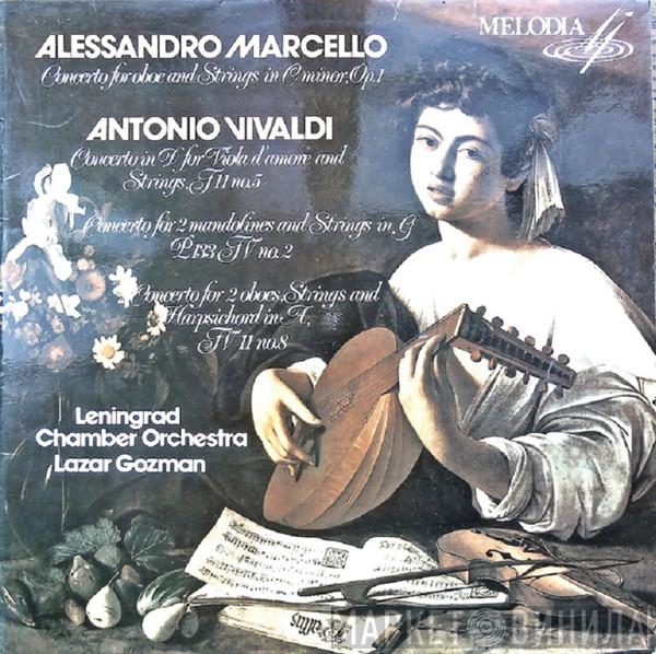 Alessandro Marcello, Antonio Vivaldi, Leningrad Chamber Orchestra, Lazar Gosman - Concerto For Oboe And Strings In C Minor,Op.1, Concerto In D for Viola D'Amore And Strings,F11 No.5