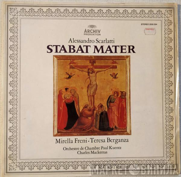- Alessandro Scarlatti • Mirella Freni , Teresa Berganza , Orchestre De Chambre Paul Kuentz  Sir Charles Mackerras  - Stabat Mater