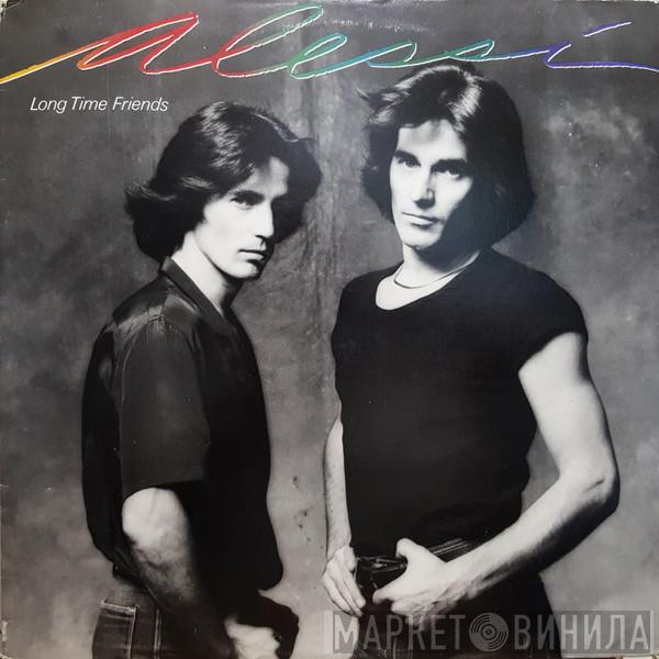  Alessi  - Long Time Friends