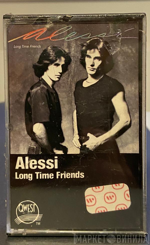  Alessi  - Long Time Friends