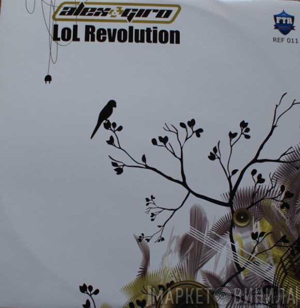 Alex & Giro - LoL Revolution