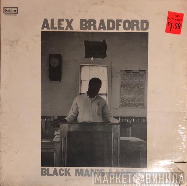 Alex Bradford - Black Man's Lament