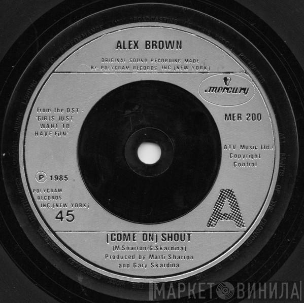 Alex Brown, Rainey - (Come On) Shout / Technique