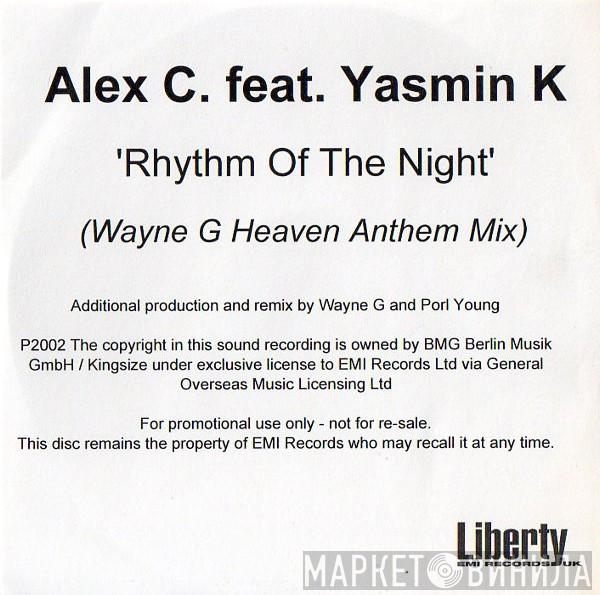 Alex C. Feat. Yasmin K. - Rhythm Of The Night (Wayne G Heaven Anthem Mix)