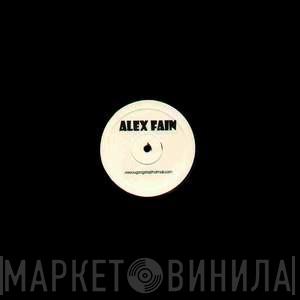 Alex Fain - Are You Gangsta