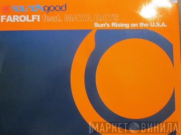 Alex Farolfi, Maya Days - Sun's Rising On The U.S.A.