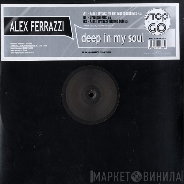 Alex Ferrazzi - Deep In My Soul