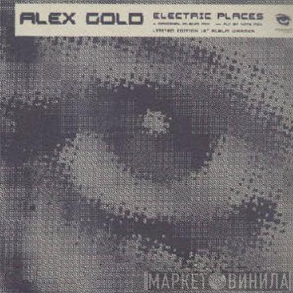 Alex Gold - Electric Places