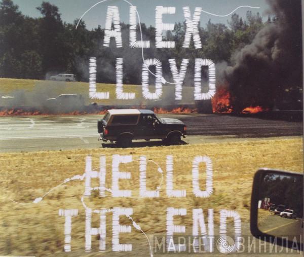 Alex Lloyd - Hello The End