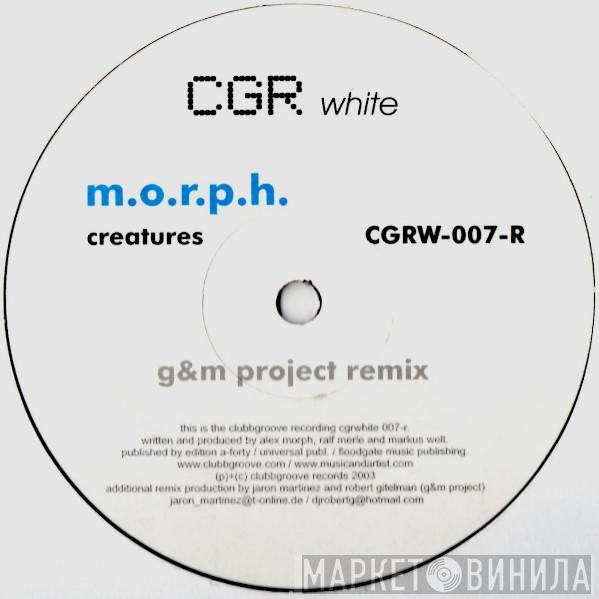 Alex M.O.R.P.H. - Creatures (Remixes)