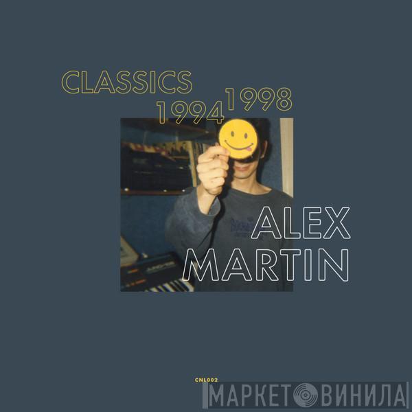 Alex Martin - Classics 1994-1998