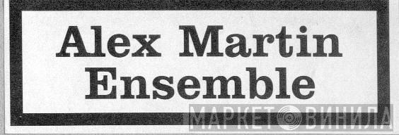 Alex Martin Ensemble - Draw Game