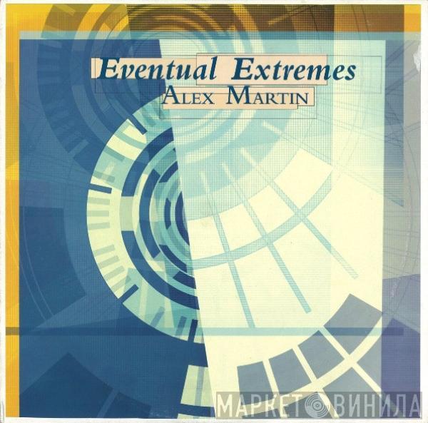 Alex Martin - Eventual Extremes