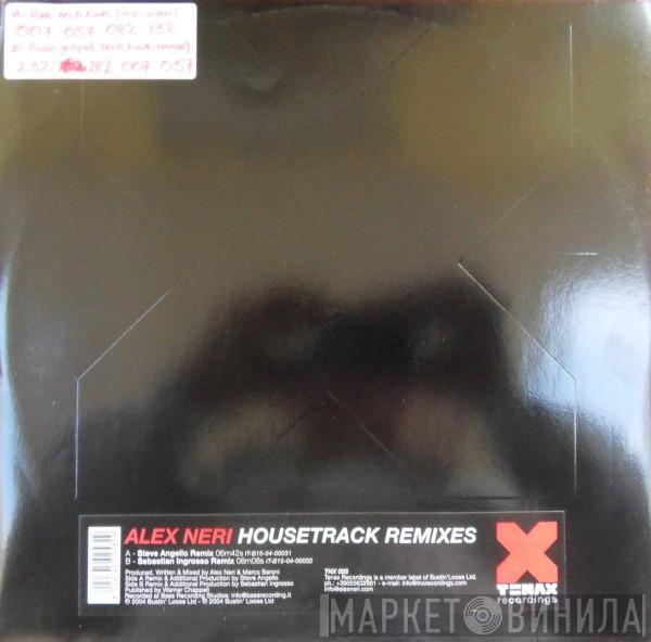 Alex Neri - Housetrack Remixes