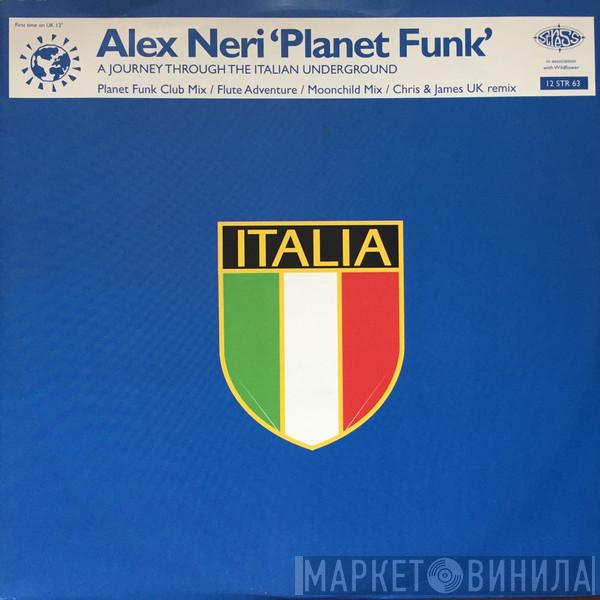  Alex Neri  - Planet Funk