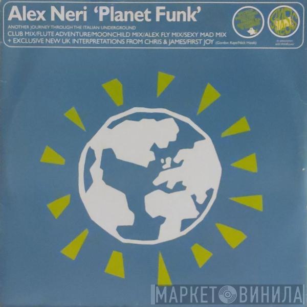 Alex Neri - Planet Funk