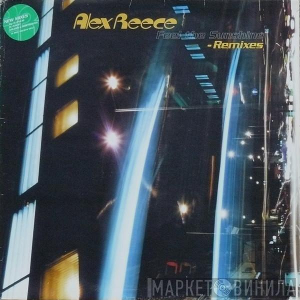Alex Reece - Feel The Sunshine (Remixes)