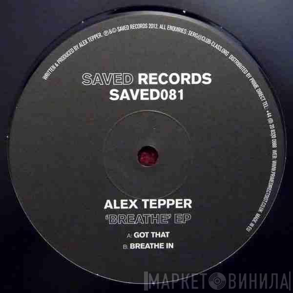 Alex Tepper - Breathe EP