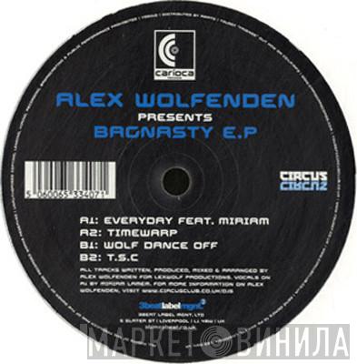 Alex Wolfenden - Bagnasty E.P.