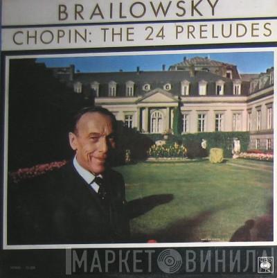 , Alexander Brailowsky  Frédéric Chopin  - The 24 Preludes