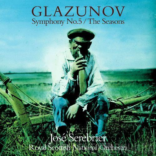 Alexander Glazunov, Jose Serebrier, Royal Scottish National Orchestra - Symphony No.5 / The Seasons