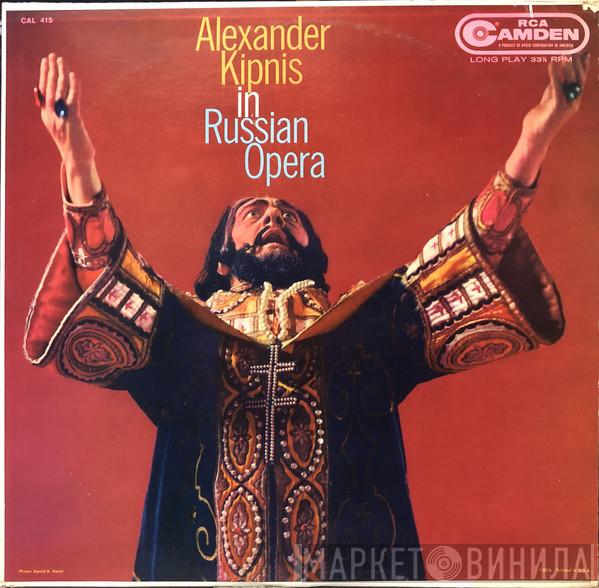  Alexander Kipnis  - Alexander Kipnis In Russian Opera