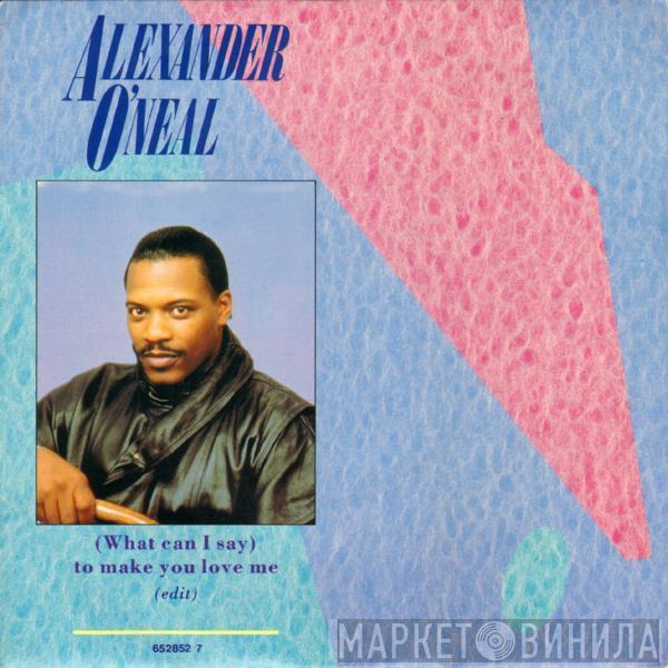 Alexander O'Neal - (What Can I Say) To Make You Love Me (Edit)