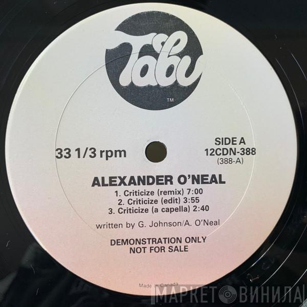 Alexander O'Neal  - Criticize