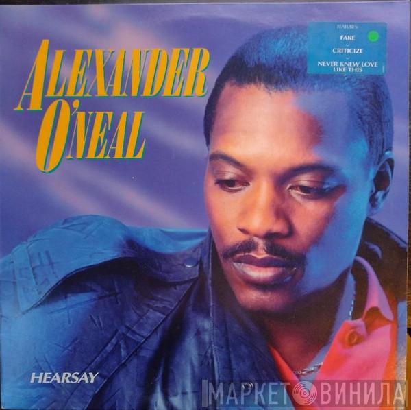  Alexander O'Neal  - Hearsay