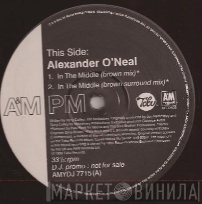 Alexander O'Neal - In The Middle