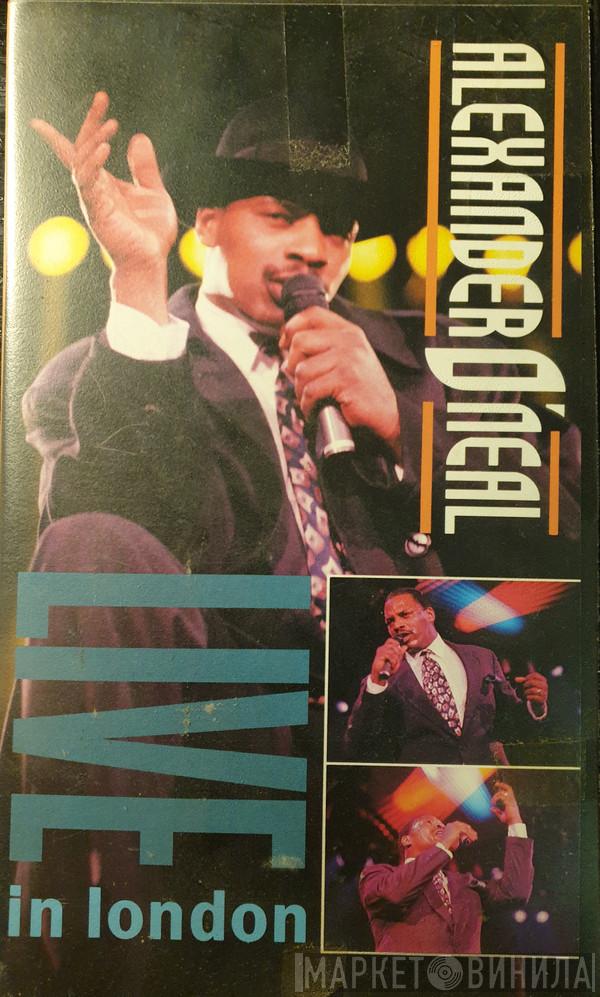  Alexander O'Neal  - Live In London