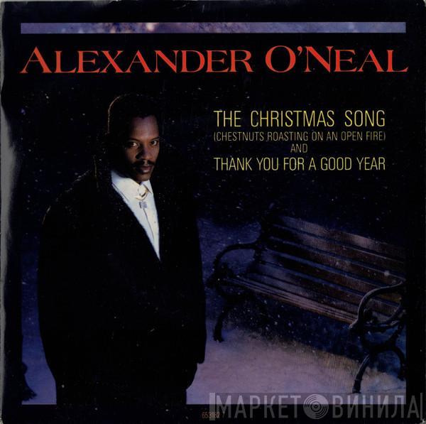 Alexander O'Neal - The Christmas Song (Chestnuts Roasting On An Open Fire) / Thank You For A Good Year