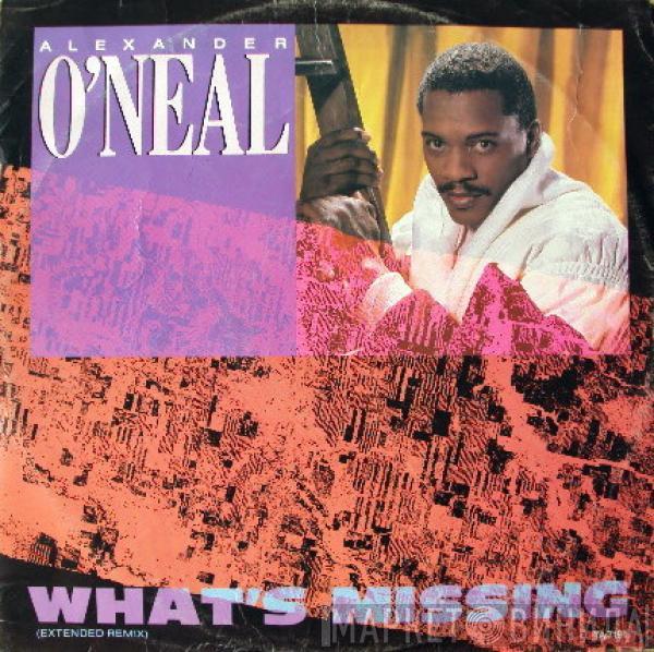 Alexander O'Neal - What's Missing (Extended Remix)