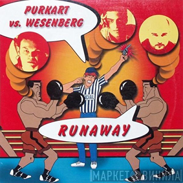 Alexander Purkart, Krischan Jan-Eric Wesenberg - Runaway