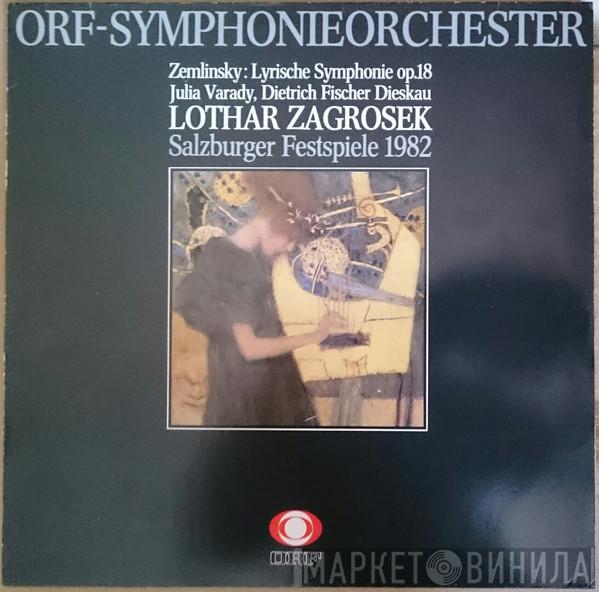 - Alexander Von Zemlinsky , Iulia Várady , Dietrich Fischer-Dieskau , ORF Symphonieorchester  Lothar Zagrosek  - Lyrische Symphonie Op. 18