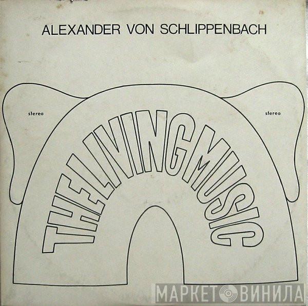 Alexander von Schlippenbach - The Living Music