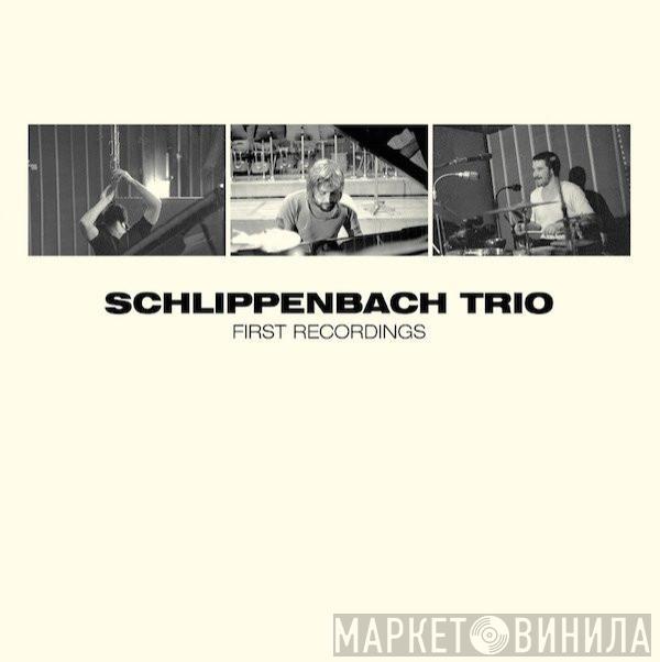 Alexander von Schlippenbach Trio - First Recordings