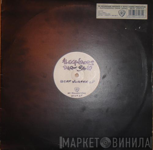 Alexanders Dark Band - Beat Vortex