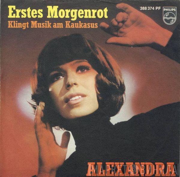 Alexandra  - Erstes Morgenrot