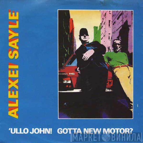 Alexei Sayle - 'Ullo John! Gotta New Motor?