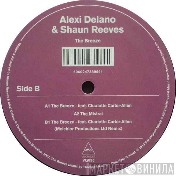 Alexi Delano, Shaun Reeves - The Breeze