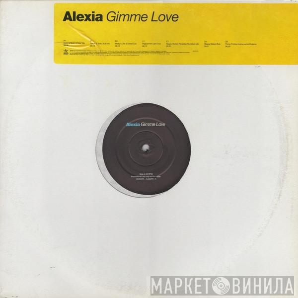 Alexia - Gimme Love