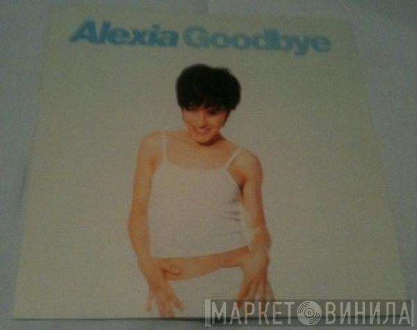 Alexia - Goodbye