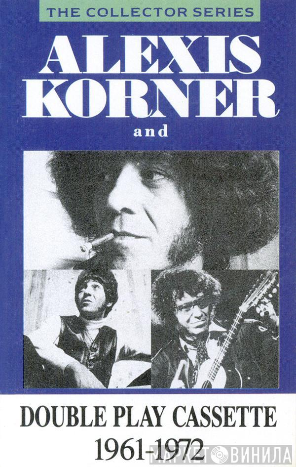 Alexis Korner - Alexis Korner And (1961-1972)