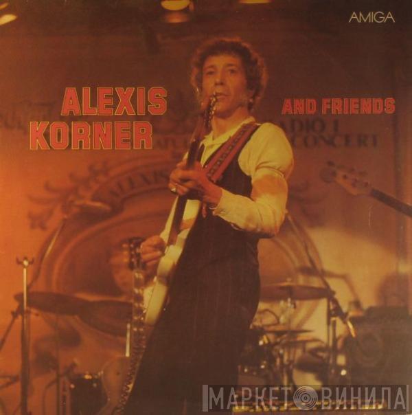  Alexis Korner  - Alexis Korner And Friends