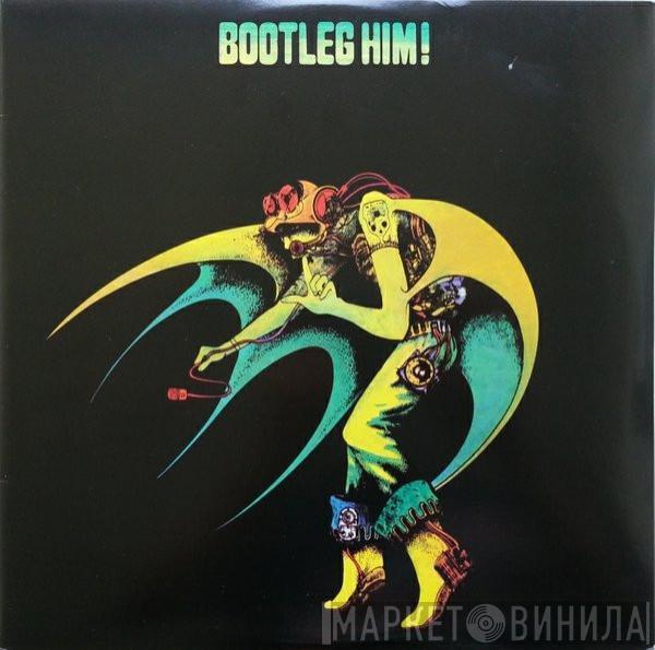 Alexis Korner - Bootleg Him!