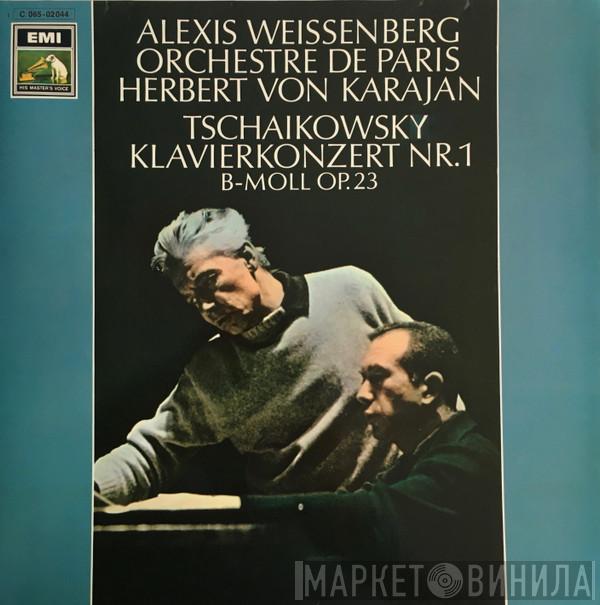, Alexis Weissenberg ; Orchestre De Paris - Herbert von Karajan  Pyotr Ilyich Tchaikovsky  - Klavierkonzert Nr.1 B-moll Op. 23